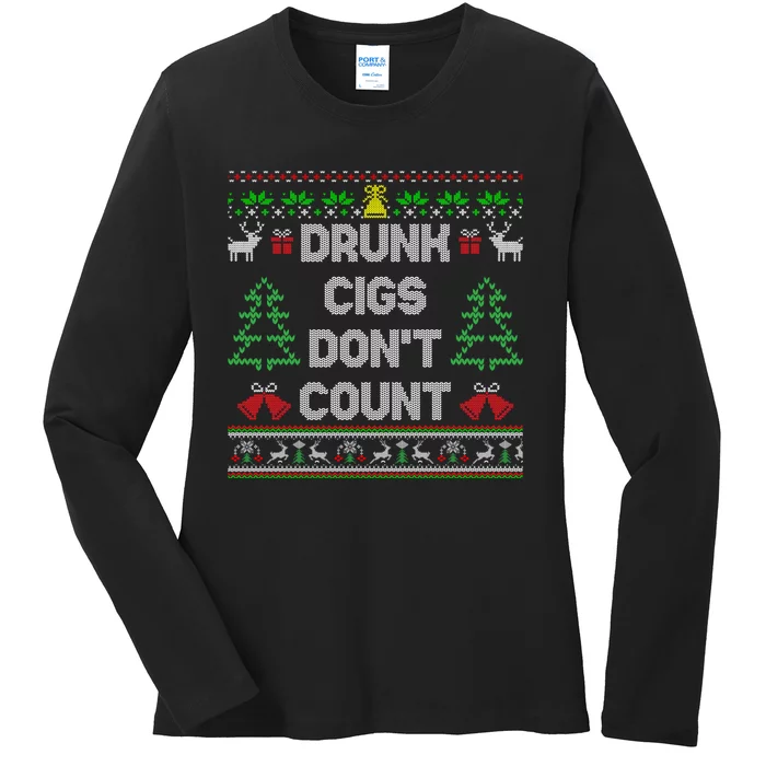 Drunk Cigs Dont Count Ugly Christmas Sweater Ladies Long Sleeve Shirt