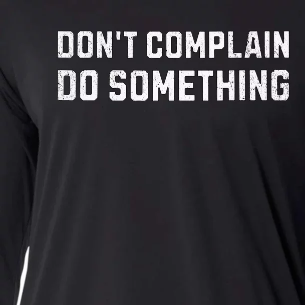 DonT Complain Do Something Kamala Harris Tim Walz 2024 Cooling Performance Long Sleeve Crew