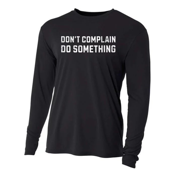 DonT Complain Do Something Kamala Harris Tim Walz 2024 Cooling Performance Long Sleeve Crew