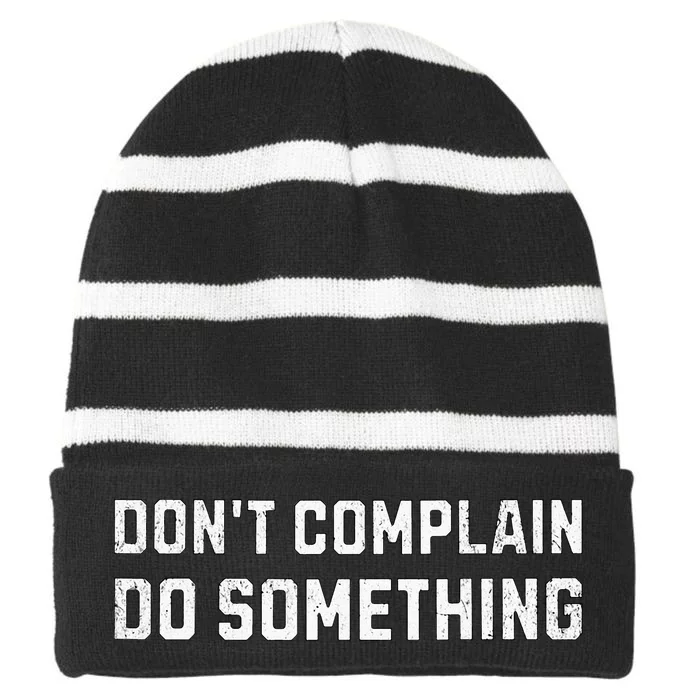 DonT Complain Do Something Kamala Harris Tim Walz 2024 Striped Beanie with Solid Band