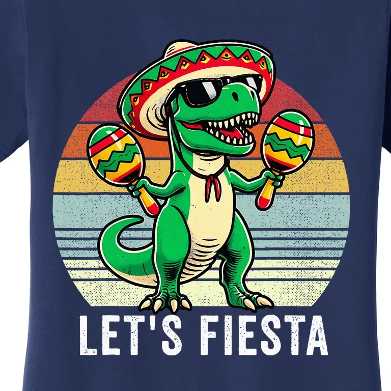 Dinosaur Cinco De Mayo LetS Fiesta Women's T-Shirt