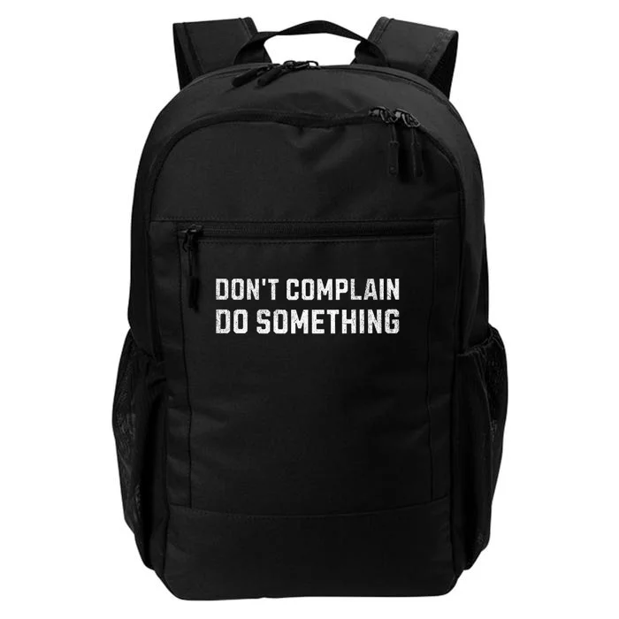 DonT Complain Do Something Kamala Harris Tim Walz 2024 Daily Commute Backpack