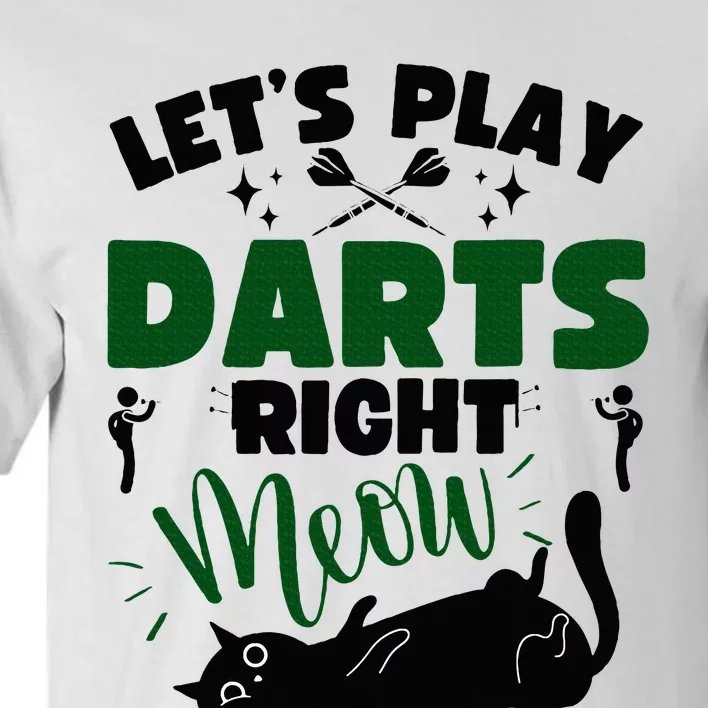 Darts & Cats  Dartboard Funny Dart Player Team Darts Player Tall T-Shirt