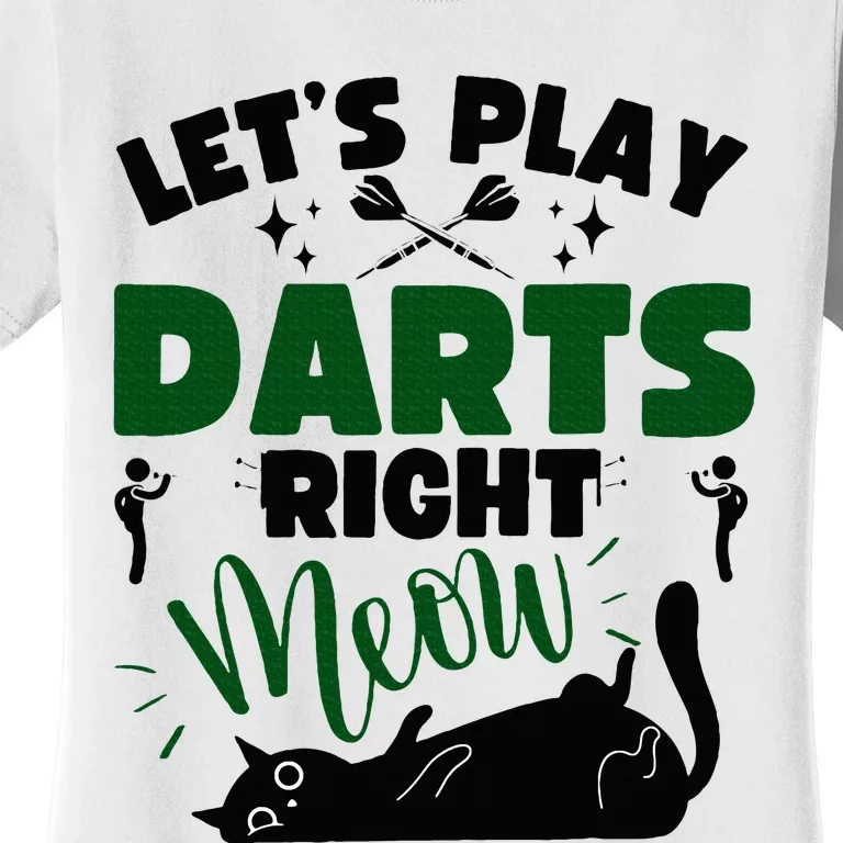 Darts & Cats  Dartboard Funny Dart Player Team Darts Player Women's T-Shirt