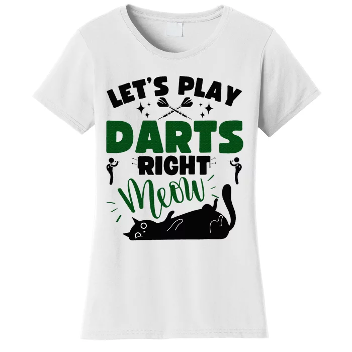 Darts & Cats  Dartboard Funny Dart Player Team Darts Player Women's T-Shirt