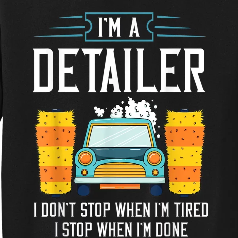 Detailer Car Detailing Car Wash Sweatshirt