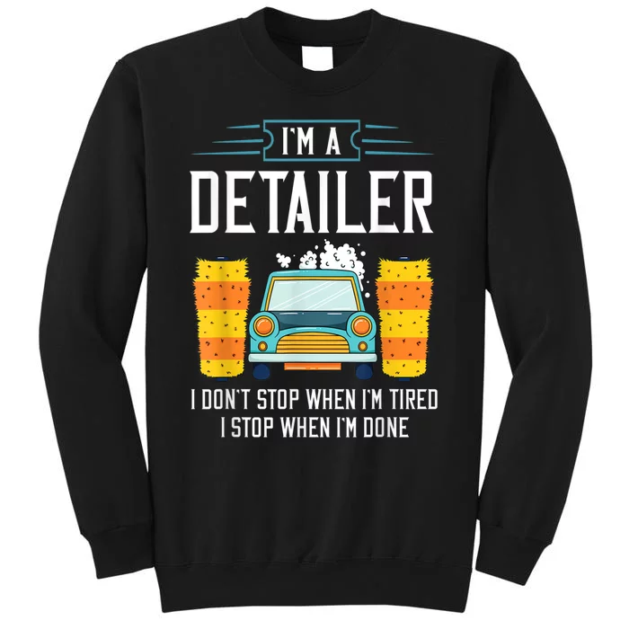 Detailer Car Detailing Car Wash Sweatshirt