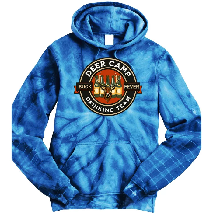 Deer Camp Drinking Team Funny Hunting Tie Dye Hoodie