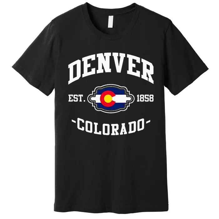 Denver Colorado Est 1858 State Flag Home Pride Premium T-Shirt