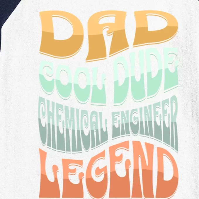 Dad Chemical Engineer Legend Gift Baseball Sleeve Shirt