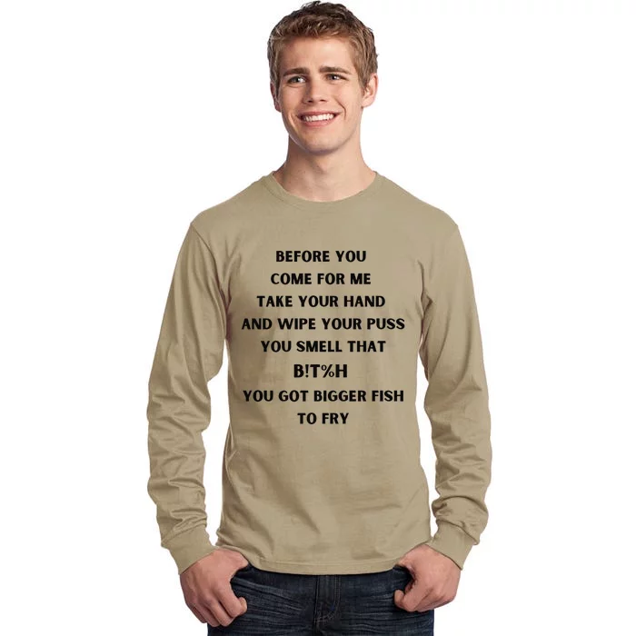 DonT Come For Me Fish Fry Tall Long Sleeve T-Shirt