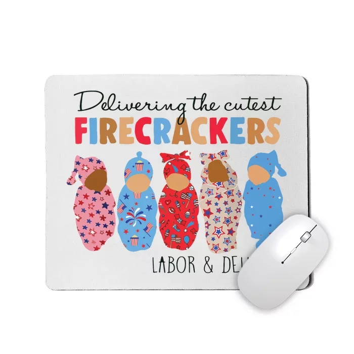 Delivering Cutest Firecrackers Labor Delivery Mousepad