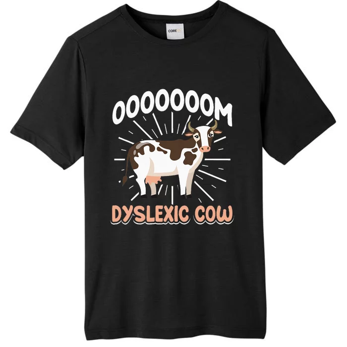 Dyslexic Cow Funny Dyslexia ChromaSoft Performance T-Shirt