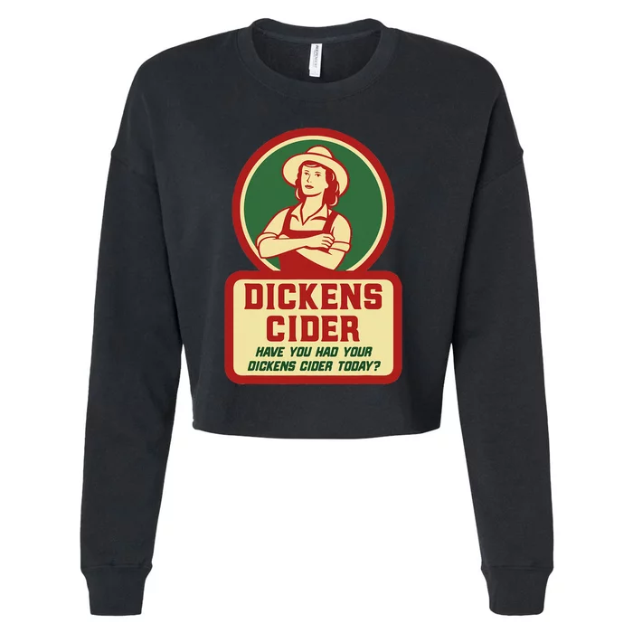 Dickens Cider Fun And Cheeky Innuendo Double Entendre Pun Cropped Pullover Crew