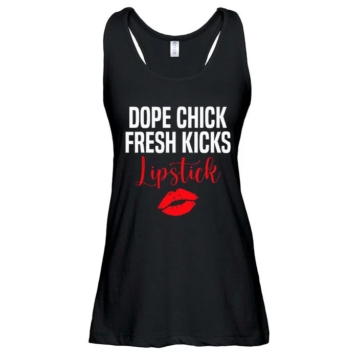 Dope Chick Fresh Kicks Lipstick Funny Saying Ladies Essential Flowy Tank