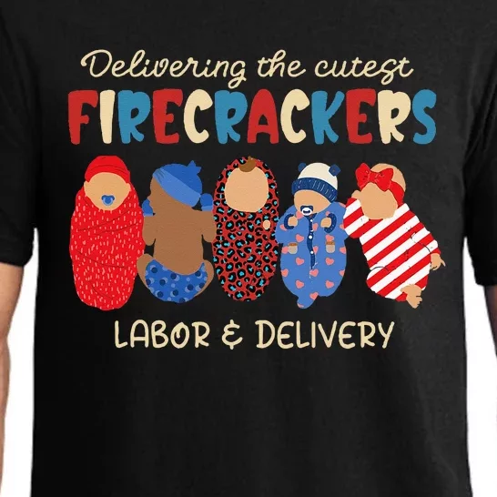 Delivering Cutest Firecrackers Labor & Delivery 4th Of July Pajama Set