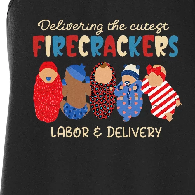 Delivering Cutest Firecrackers Labor & Delivery 4th Of July Women's Racerback Tank