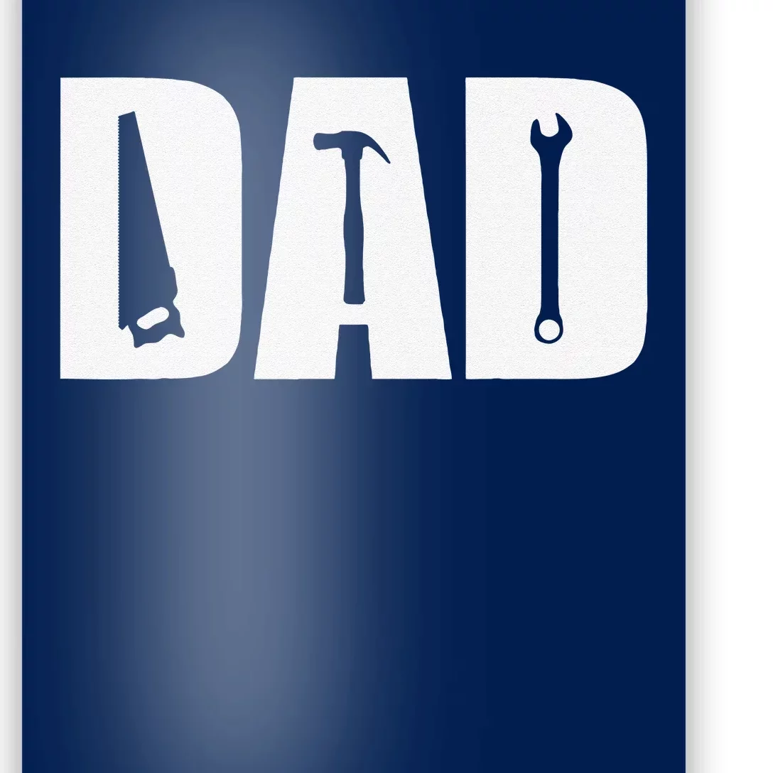 Dad Craftsman Father Tools Hammer Wrench Fathers Day Gift Poster