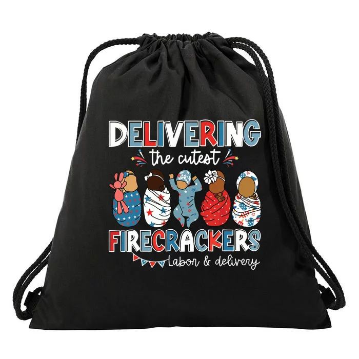 Delivering Cutest Firecracker Labor Delivery Nurse 4th July Drawstring Bag