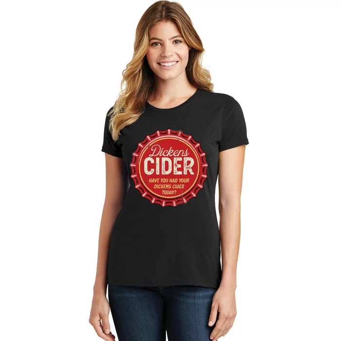 Dickens Cider Fun Bottle Top Pun Design Cheeky Innuendo Women's T-Shirt