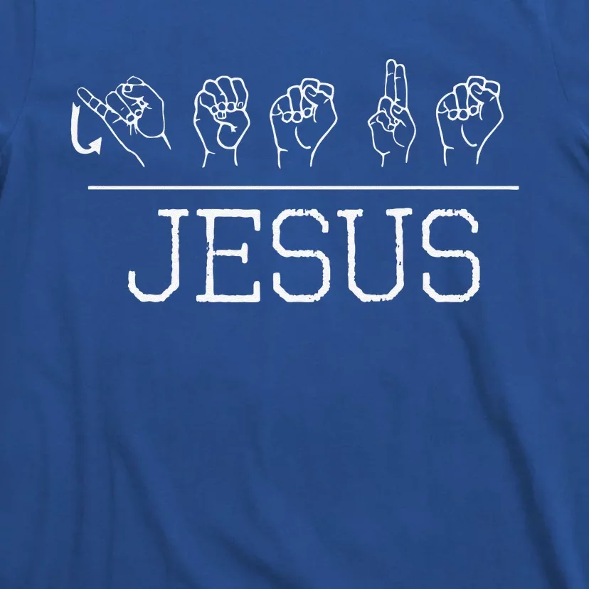 Deaf Christian Faith Name Of Jesus ASL Sign Language T-Shirt