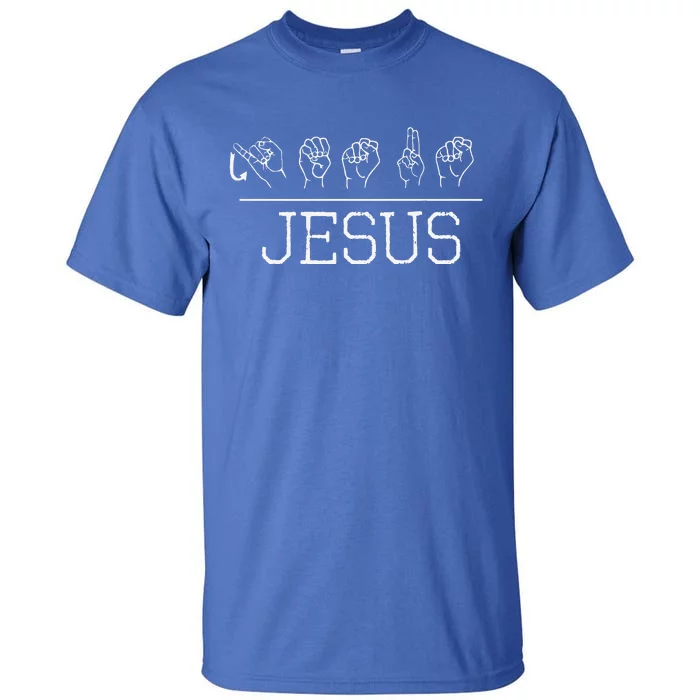 Deaf Christian Faith Name Of Jesus ASL Sign Language Tall T-Shirt