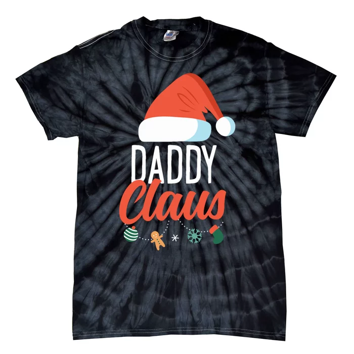 Daddy Claus Funny Family Christmas Couples Dad Santa Tie-Dye T-Shirt