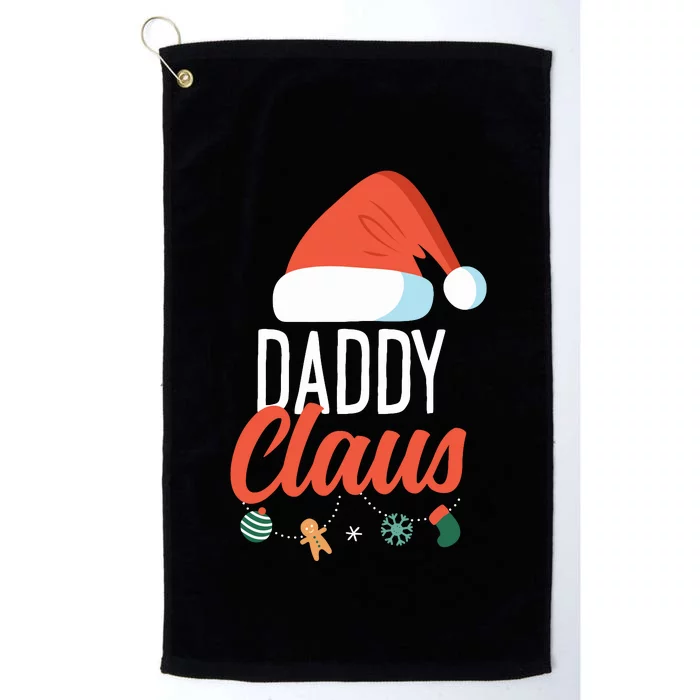 Daddy Claus Funny Family Christmas Couples Dad Santa Platinum Collection Golf Towel