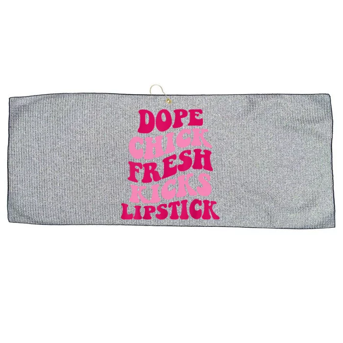 Dope Chick Fresh Kicks Lipstick Funny Saying Large Microfiber Waffle Golf Towel