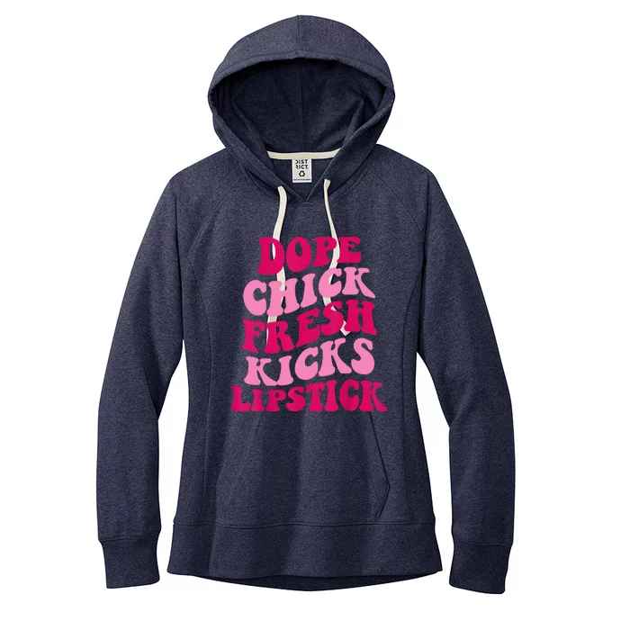 Dope Chick Fresh Kicks Lipstick Funny Saying Women's Fleece Hoodie