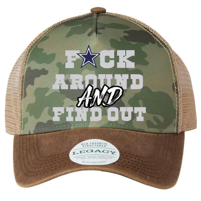 Dallas Football Fuck Around And Find Out Trending Design Legacy Tie Dye Trucker Hat