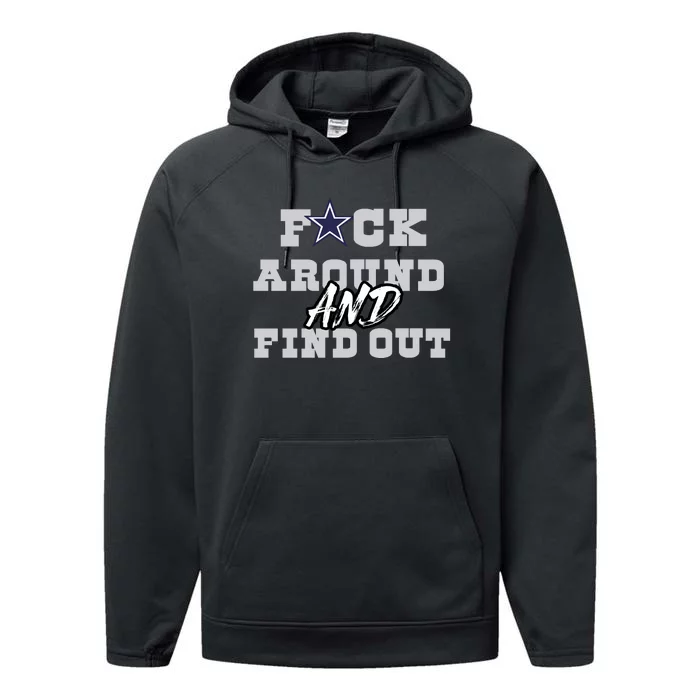 Dallas Football Fuck Around And Find Out Trending Design Performance Fleece Hoodie