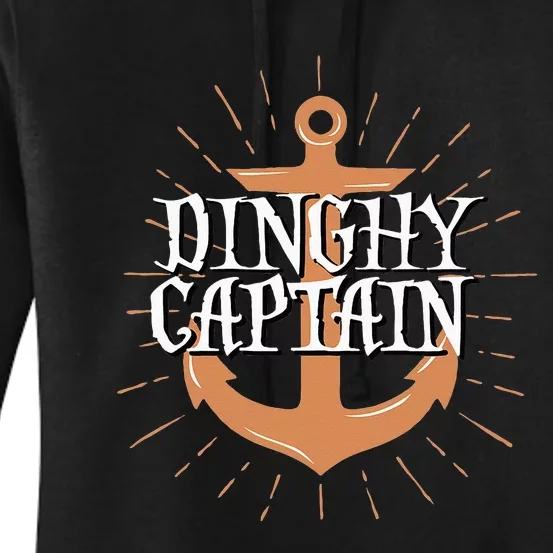 Dinghy Captain Funny Sailing Crew Boating Gift Women's Pullover Hoodie