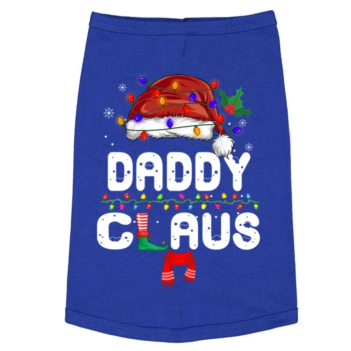 Daddy Claus Great Gift Christmas Pajama Family Matching Xmas Gift Doggie Tank