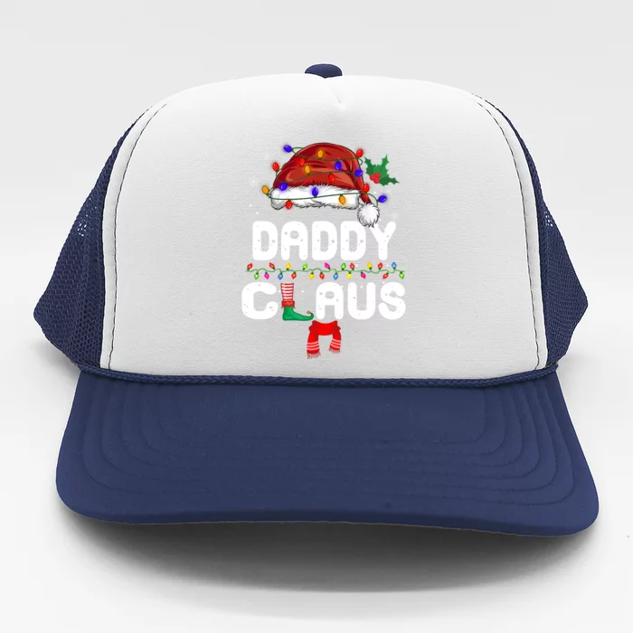 Daddy Claus Great Gift Christmas Pajama Family Matching Xmas Gift Trucker Hat