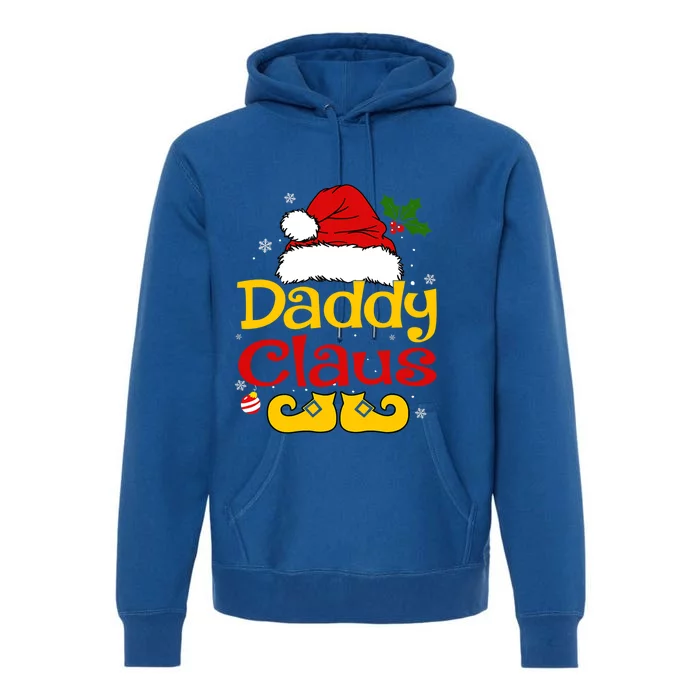 Daddy Claus Gift Santa Hat Matching Christmas Family Group Gift Premium Hoodie