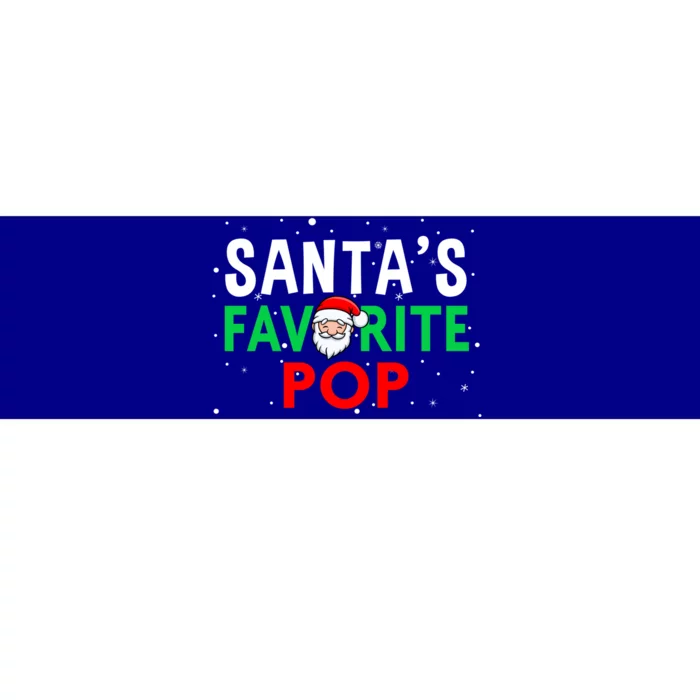 Dad Christmas Gift SantaS Favorite Pop Gift Bumper Sticker