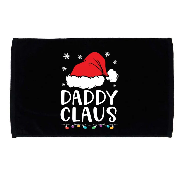 Daddy Claus Gift Family Matching Daddy Claus Pajama Gift Microfiber Hand Towel