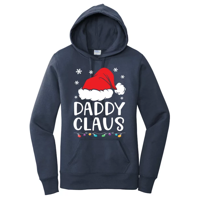 Daddy Claus Gift Family Matching Daddy Claus Pajama Gift Women's Pullover Hoodie