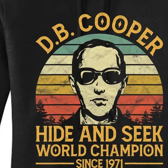 D.B. Coopers Hide And Seek Champion Since 1971 Db Cooper Women's Pullover Hoodie