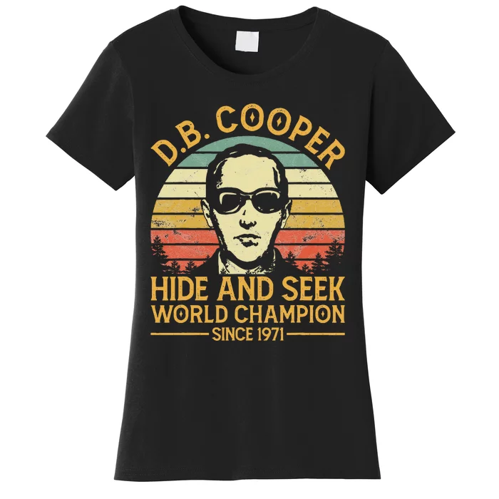 D.B. Coopers Hide And Seek Champion Since 1971 Db Cooper Women's T-Shirt