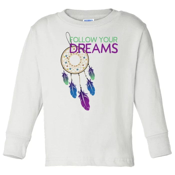 Dream Catcher I Pursuit Of Happiness Toddler Long Sleeve Shirt