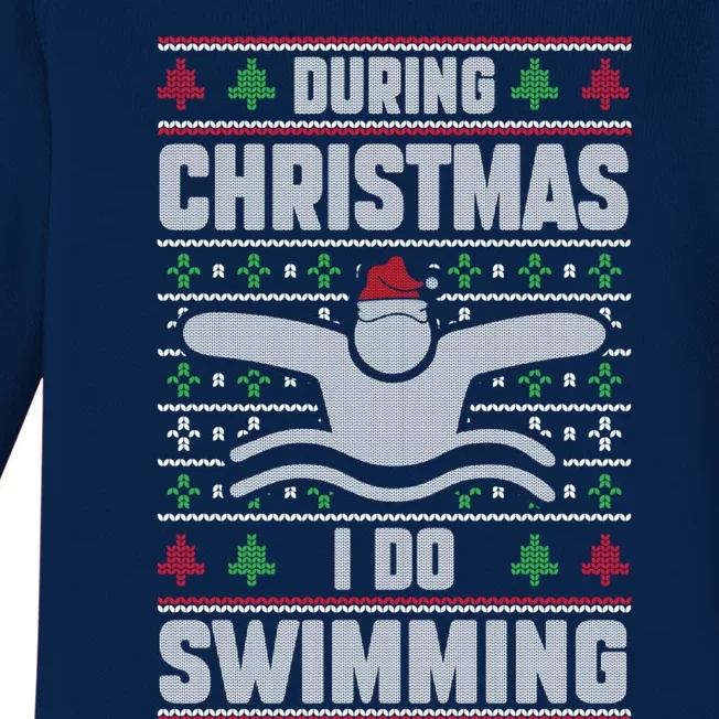 During Christmas I Do Swimming Holiday Swimmer Xmas Swim Gift Baby Long Sleeve Bodysuit