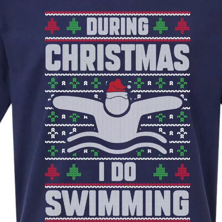 During Christmas I Do Swimming Holiday Swimmer Xmas Swim Gift Sueded Cloud Jersey T-Shirt