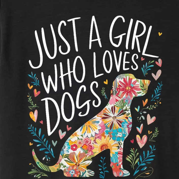 Dog Cute Just A Girl Who Loves Dogs ChromaSoft Performance T-Shirt