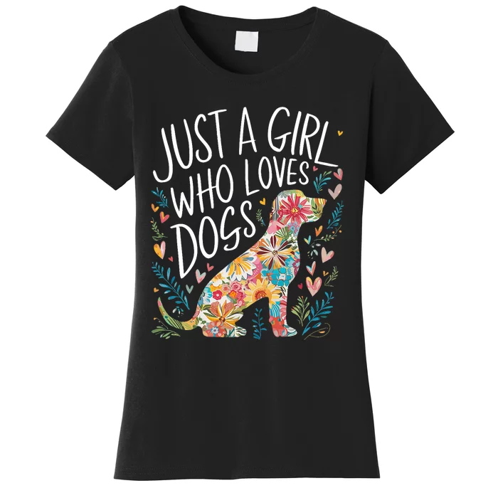 Dog Cute Just A Girl Who Loves Dogs Women's T-Shirt