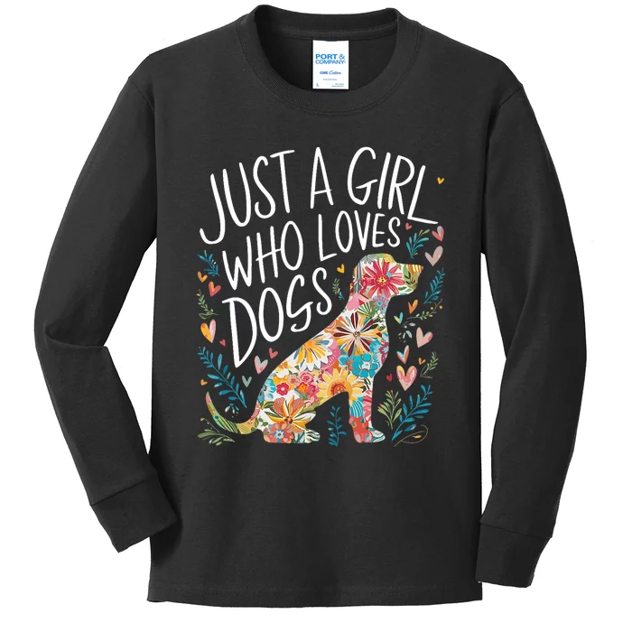 Dog Cute Just A Girl Who Loves Dogs Kids Long Sleeve Shirt