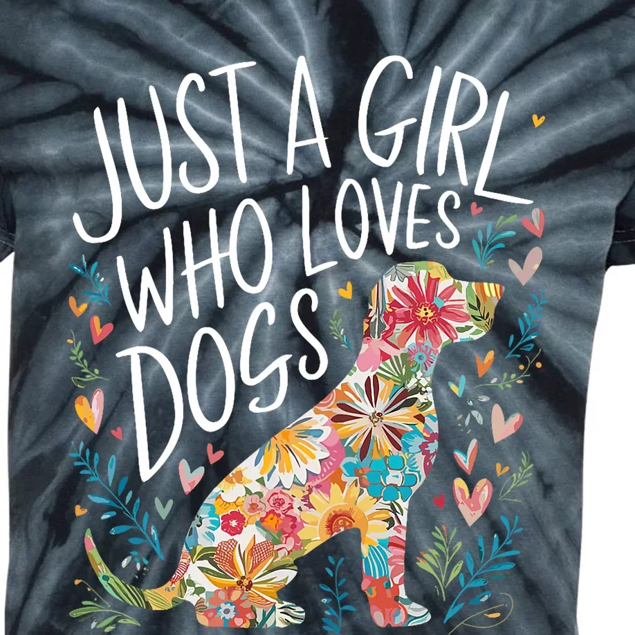 Dog Cute Just A Girl Who Loves Dogs Kids Tie-Dye T-Shirt