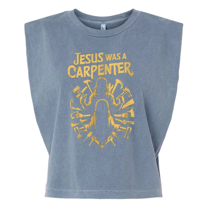 Divine Craftsman: Jesus Was A Carpenter Garment-Dyed Women's Muscle Tee