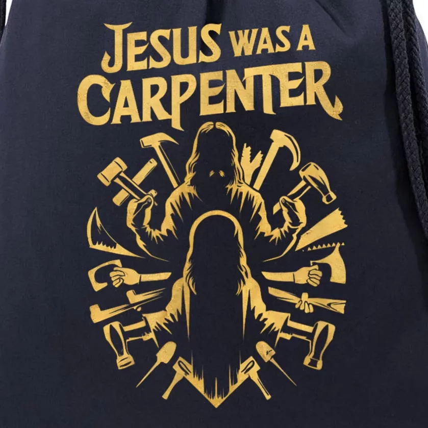 Divine Craftsman: Jesus Was A Carpenter Drawstring Bag